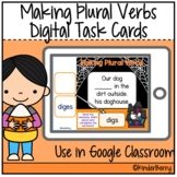 Making Plural Verbs Digital Task Cards | Google Classroom 