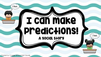 Preview of Making Predictions Social Story *with editable options*