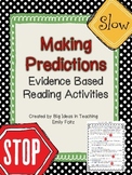 Making Predictions Evidence Based Activities...GREAT!!!