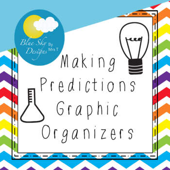 Preview of Making Predictions Graphic Organizers