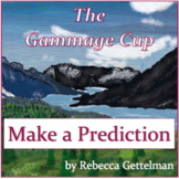 Making Predictions Questions and Activities for The Gammage Cup