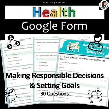 Preview of Making Responsible Decisions & Setting Goals: worksheet: Google Form HS Health