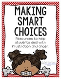 Making Smart Choices - Resources to help students deal with anger