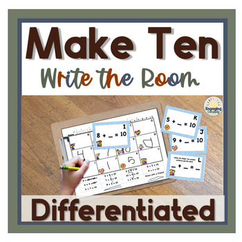 Preview of Differentiated Missing Number Make Ten Write-the-Room with Recording Sheets, K-2