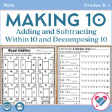 Making Ten and Adding and Subtracting Within 10 - PDF and Digital
