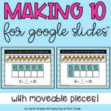 Making Ten for Google Slides™