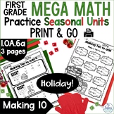 Making Ten to Add  Holiday FREEBIE Mega Math Practice CCSS