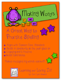 "Making Words" - Building Words With Phonetic Spelling Patterns