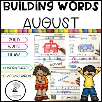 Preview of Building Words AUGUST | Kindergarten Writing Vocabulary Center Back to School