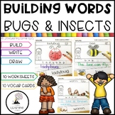 Building Words BUGS AND INSECTS | Kindergarten Vocabulary 