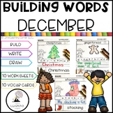 Building Words DECEMBER | Kindergarten Writing and Vocabul