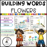 Building Words FLOWERS | Kindergarten Vocabulary Writing C