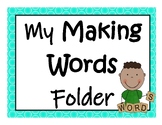 Making Words Folder