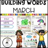 Building Words MARCH | Kindergarten Writing and Vocabulary Center