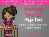 Making Words Mega Pack: Word Building for the Entire Year!