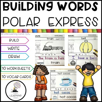 Preview of Building Words POLAR EXPRESS | Kindergarten Writing and Vocabulary Center