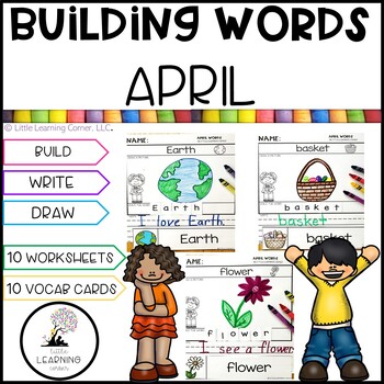 Preview of Building Words APRIL | Kindergarten Writing and Vocabulary Center Spring