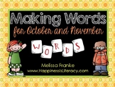 Making Words for October and November: Home Learning/Dista