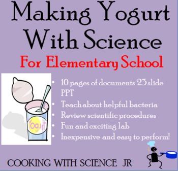 Preview of Making Yogurt Science Experiment For Elementary School