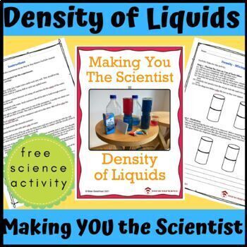 Preview of Making YOU the Scientist: Density of Liquids Experiment
