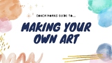 Making Your Own Artwork - a Guide