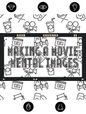 Making a Movie: Mental images (Spanish and English)