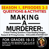 Making a Murderer Episodes 2-3 Critical Thinking Questions