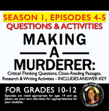 Making a Murderer Episodes 4-5 Critical Thinking Questions