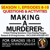 Making a Murderer Episodes 8-10 Critical Thinking Questions