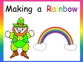 Making a Rainbow Shared Reading- Kindergarten- St. Patrick's Day