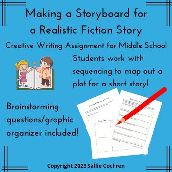 Preview of Making a Storyboard for a Realistic Fiction Story (Middle School)