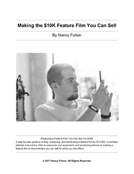 Preview of Making the $10K Feature Film You Can Sell