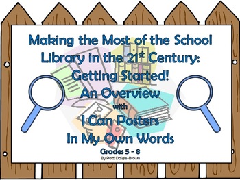 Preview of Making the Most of the School Library in the 21st Century Grades 5-8
