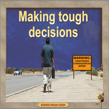 Preview of Making tough decisions - an ESL adult business PPT conversation lesson