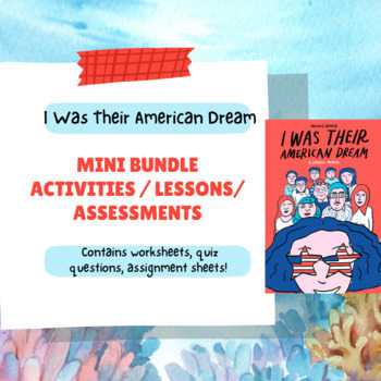 Preview of Malaka Gharib's I Was Their American Dream Mini Bundle of Activities and Lessons