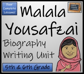 Preview of Malala Yousafzai Biography Writing Unit | 5th Grade & 6th Grade