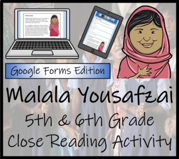 Preview of Malala Yousafzai Close Reading Activity Digital & Print | 5th Grade & 6th Grade