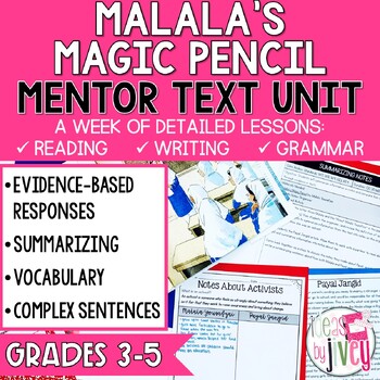 Preview of Malala's Magic Pencil Mentor Text Unit for Grades 3-5