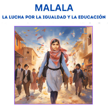 Preview of Preterite vs Imperfect - La Historia de Malala y Su Lucha por La Educación