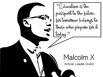 Preview of Malcolm X Education Quote Poster (Black & White, 1 Page, JPG)