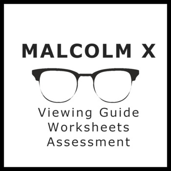 Preview of Malcolm X Movie Guide: Includes Viewing Guide, Worksheets, and Quiz