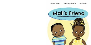 Preview of Mali’s Friend – How to have a friend