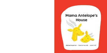 Preview of Mama Antelope’s House – Fun Early Reader