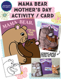 Mama Bear Mother's Day Activity / Card