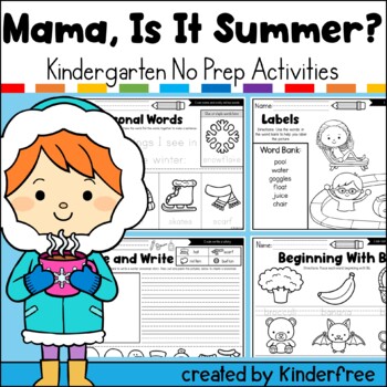 Preview of Mama Is It Summer Yet? Kindergarten Wonders No Prep Printable Activities