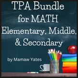 MATH Bundle: Secondary, Middle, & Elementary Math TPA Handbooks