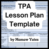 Mamaw Yates TPA Lesson Plan Template