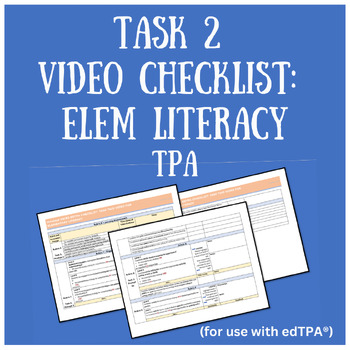 Preview of Task 2 Video Checklist for TPA: Elem Literacy by Mamaw Yates