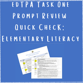 Prompt Review Checklist:  TPA Task One, Elementary Literacy