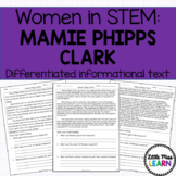 Mamie Phipps Clark - Women in STEM Differentiated Informat